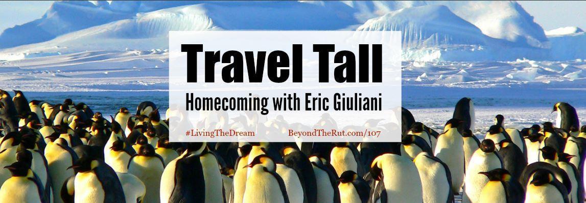 Travel Tall Homecoming