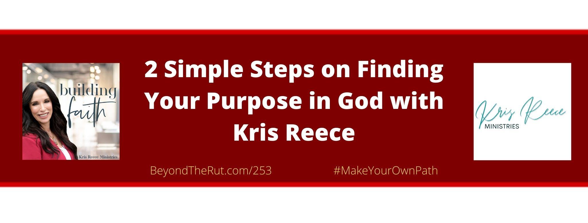 finding your purpose in God Beyond the Rut
