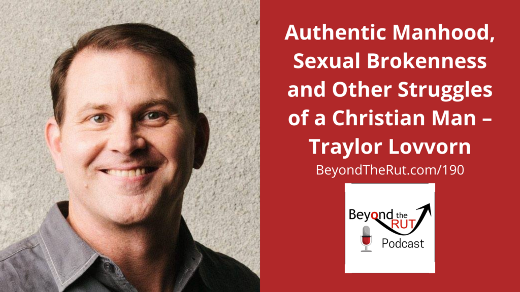 Traylor Lovvorn is part of Route1520 ministries that helps others navigate the struggles of a Christian man.