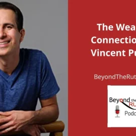 Vincent Pugliese is sharing how life is better with a wealth of connection.