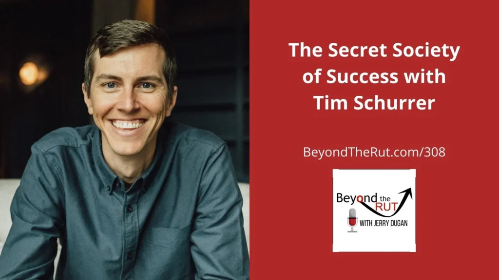 Tim Schurrer, the author of The Secret Society of Success, introduces a new way to define success that’s counter to what culture is selling.