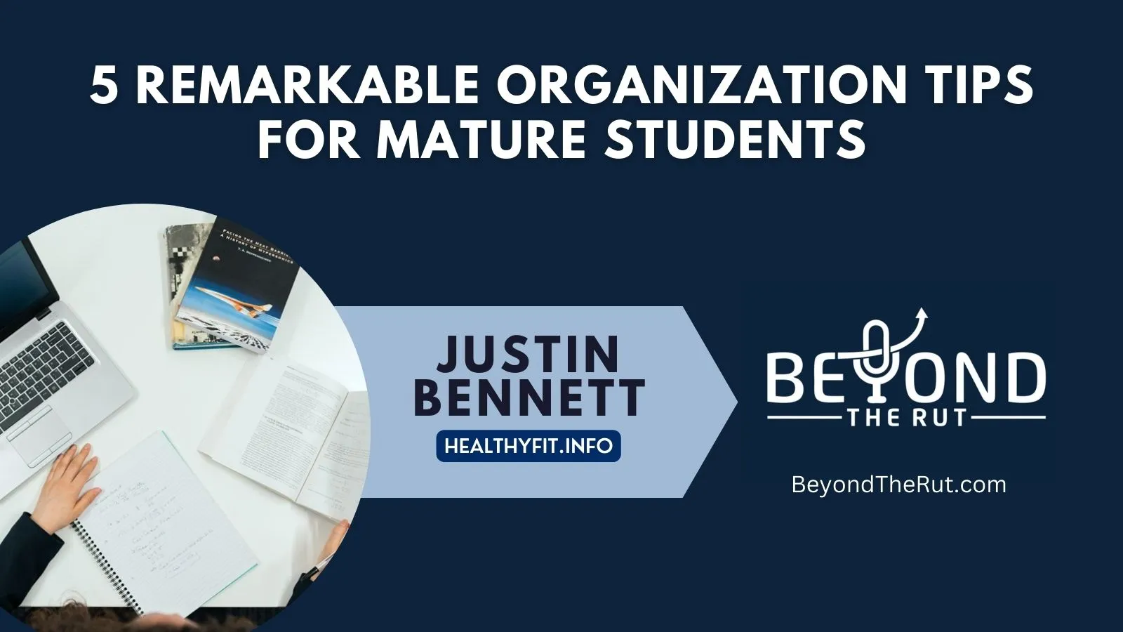 5 Remarkable Organization Tips for Mature Students