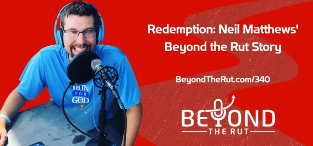 Neil Matthews is the host of Other People's Shoes Podcast and we discuss the importance of having a redemption story.