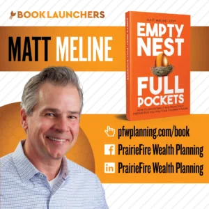 Matt Meline is the author of Empty Nest Full Pockets.