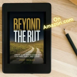 Buy a copy of Beyond the Rut: Create a Life Worth Living in Your Faith, Family, and Career on Amazon.com today.